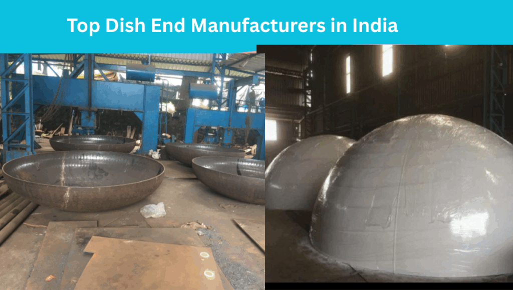 Top Dish End Manufacturers in India
