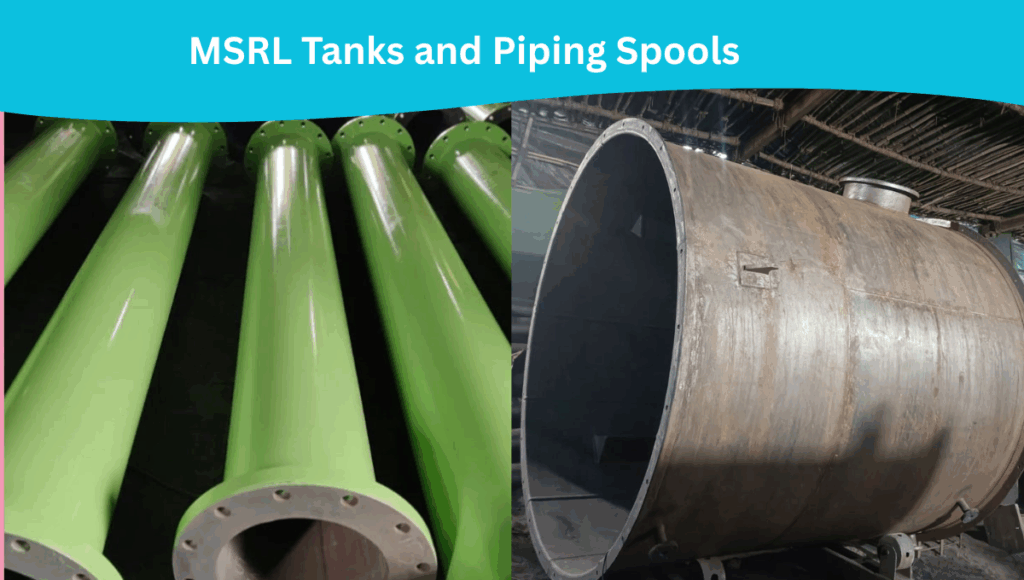 MSRL Tanks and Piping Spools