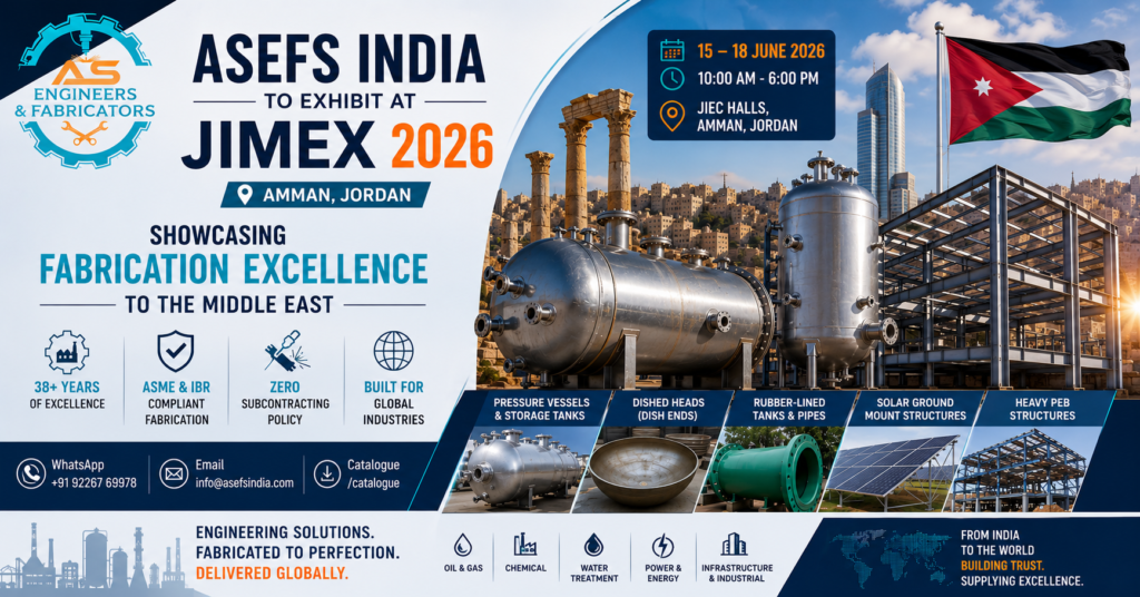 ASEFS India to Exhibit at JIMEX 2026, Amman—Showcasing Fabrication Excellence to the Middle East