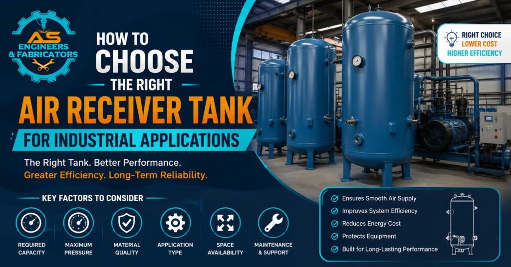 How to Choose the Right Air Receiver Tank for Industrial Applications